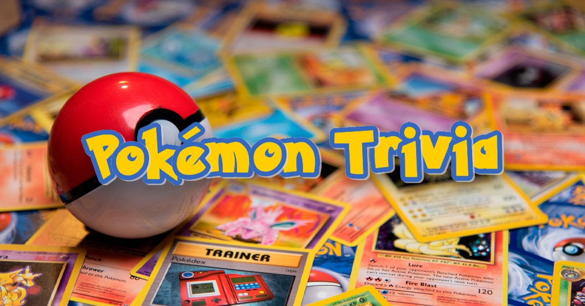 The 15 Best Pokémon Trivia Questions - Tasty Trivia